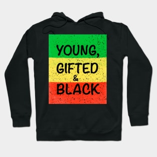 Young gifted and black  - Rasta colours Colors distressed pattern Hoodie